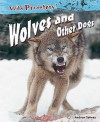 Wolves and Other Dogs - Andrew Solway