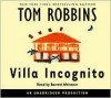 Villa Incognito - Tom Robbins, Barrett Whitener