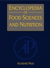 Encyclopedia of Food Sciences and Nutrition, Ten-Volume Set - Benjamin Caballero, Paul Finglas, Luiz Trugo