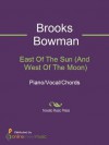 East Of The Sun (And West Of The Moon) - Brooks Bowman, Diana Jean Krall, Frank Sinatra, George Albert Shearing, Oscar Emmanuel Peterson, Sarah Louis Vaughan, Tommy Dorsey