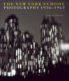 The New York School: Photographs, 1936-1963 - Jane Livingston, Diane Arbus, Ted Croner