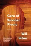 Care of Wooden Floors - Will Wiles