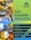 Core Curriculum Introductory Craft Skills - NCCER, NCCER Staff