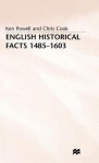 English Historical Facts 1485 1603 - Chris Cook