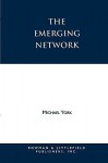 The Emerging Network: A Sociology of the New Age and Neo-Pagan Movements - Michael York