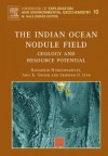 The Indian Ocean Nodule Field: Geology and Resource Potential - Ranadhir Mukhopadhyay, A.K. Ghosh, S.D. Iyer