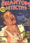 The Phantom Detective - Dealers in Death - July, 1936 15/3 - Robert Wallace
