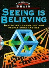 Seeing is Believing: Activities to Show You How People Think and See - Patrick Green