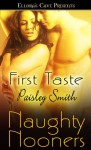First Taste (Naughty Nooners) - Paisley Smith