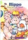 Hippo From Another Planet (Little Celebration) - Arthur Dorros