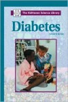 Diabetes (The KidHaven Science Library) - Gail B. Stewart