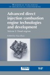 Advanced direct injection combustion engine technologies and development: Volume 2: Diesel engines - Hua Zhao