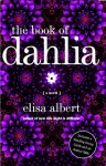 The Book of Dahlia - Elisa Albert