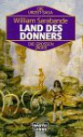 Land des Donners (Die großen Jäger, #6) - William Sarabande, Bernhard Kempen