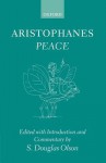 Aristophanes: Peace - Aristophanes