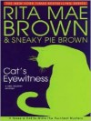 Cat's Eyewitness (Mrs. Murphy, #13) - Rita Mae Brown