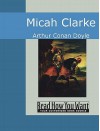 Micah Clarke - Arthur Conan Doyle