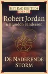 De Naderende Storm (Het Rad des Tijds, #12) - Robert Jordan, Brandon Sanderson, Lia Belt