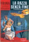 La razza senza fine - Gordon R. Dickson, Mario Galli