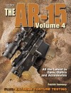 Gun Digest Book of the AR-15, Volume IV: Volume 4 (Gun Digest Book of the Ar 15) - Patrick Sweeney