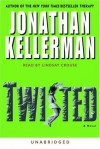 Twisted - Jonathan Kellerman, Lindsay Crouse