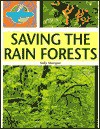 Saving the Rainforests - Sally Morgan