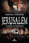 Jerusalém - Andrea Frediani, Joana Angélica D'Ávila Melo