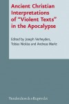 Violence in the Apocalypse - Andreas Merkt, Tobias Nicklas, Joseph Verheyden