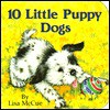 10 Little Puppy Dogs (Chunky Books) - Lisa McCue