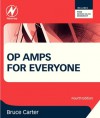 Op Amps for Everyone - Bruce Carter