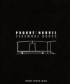 Prouve/Nouvel: Ferembal House - Jean Nouvel, Catherine Coley, Jean Prouve