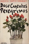 Doce Cuentos Peregrinos - Gabriel García Márquez