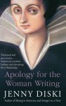 Apology for the Woman Writing - Jenny Diski