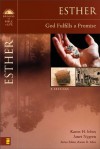 Esther: God Fulfills a Promise (Bringing the Bible to Life) - Karen H. Jobes, Janet Nygren