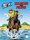 Tex n. 315: Sangue sul fiume - Claudio Nizzi, Fernando Fusco, Aurelio Galleppini