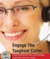 Engage The Toughest Caller - Dartnell