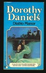 Diablo Manor - Dorothy Daniels