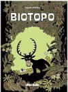 Biotopo - Appollo, Brüno, Lorenzo F. Díaz