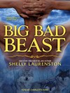 Big Bad Beast - Shelly Laurenston, Charlotte Kane