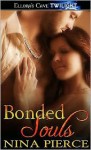 Bonded Souls - Nina Pierce