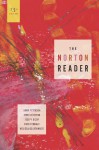 The Norton Reader: An Anthology of Nonfiction (Thirteenth Edition) - Linda H. Peterson, Melissa A. Goldthwaite, Joseph Bizup, Anne Fernald