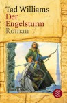 Der Engelsturm (Das Geheimnis der Großen Schwerter, #4) - Tad Williams