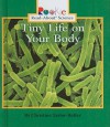 Tiny Life on Your Body - Christine Taylor-Butler, Nanci R. Vargus