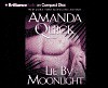 Lie by Moonlight - Anne Flosnik, Amanda Quick
