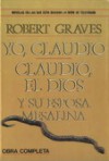 Yo, Claudio / Claudio, el dios y su esposa Mesalina - Robert Graves