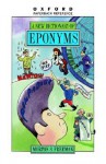 A New Dictionary of Eponyms - Morton S. Freeman