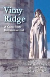 Vimy Ridge: A Canadian Reassessment - Geoffrey Hayes