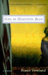 Girl in Hyacinth Blue - Susan Vreeland