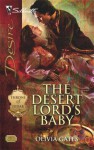 The Desert Lord's Baby - Olivia Gates