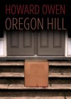 Oregon Hill - Howard Owen